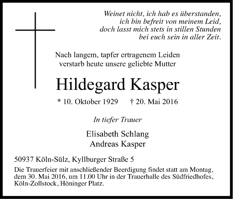  Traueranzeige für Hildegard Kasper vom 26.05.2016 aus Kölner Stadt-Anzeiger / Kölnische Rundschau / Express