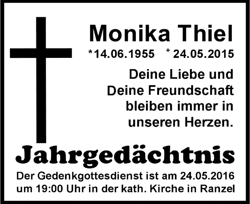  Traueranzeige für Monika Thiel vom 21.05.2016 aus  Rhein-Sieg-Wochenende 