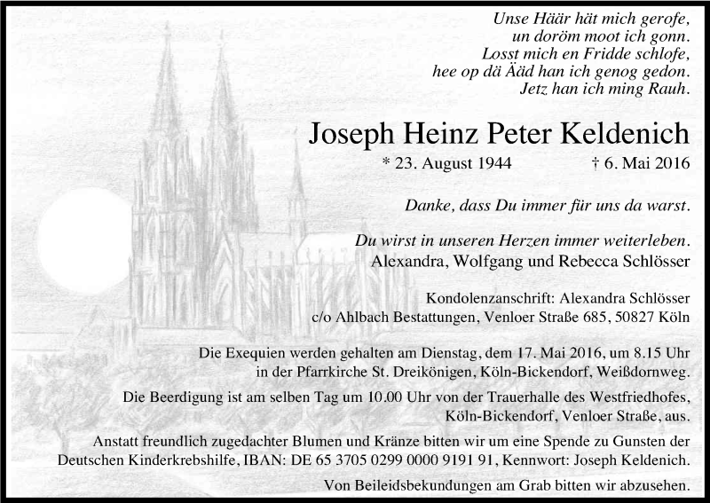  Traueranzeige für Joseph Heinz Peter  Keldenich vom 14.05.2016 aus Kölner Stadt-Anzeiger / Kölnische Rundschau / Express