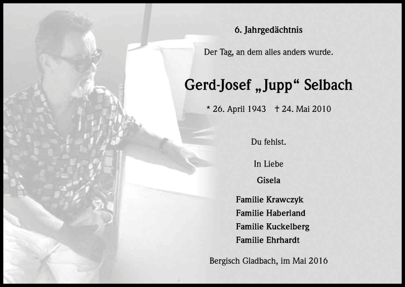  Traueranzeige für Gerd-Josef Selbach vom 24.05.2016 aus Kölner Stadt-Anzeiger / Kölnische Rundschau / Express