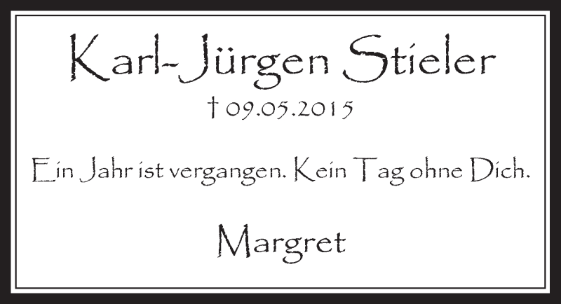  Traueranzeige für Karl-Jürgen Stieler vom 11.05.2016 aus  Werbepost 