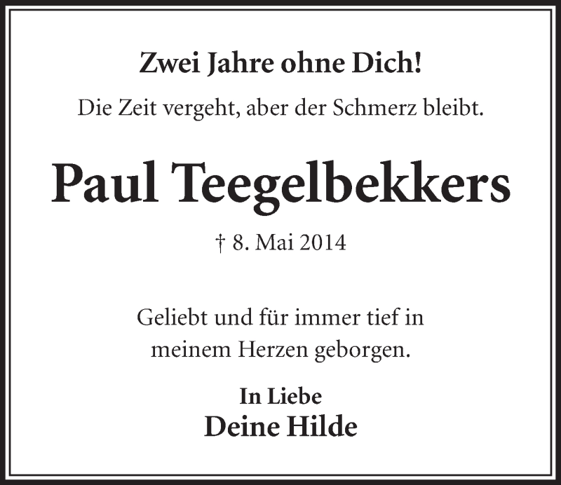  Traueranzeige für Paul Teegelbekkers vom 04.05.2016 aus  Schlossbote/Werbekurier 