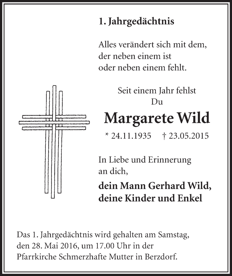  Traueranzeige für Margarete Wild vom 18.05.2016 aus  Schlossbote/Werbekurier 
