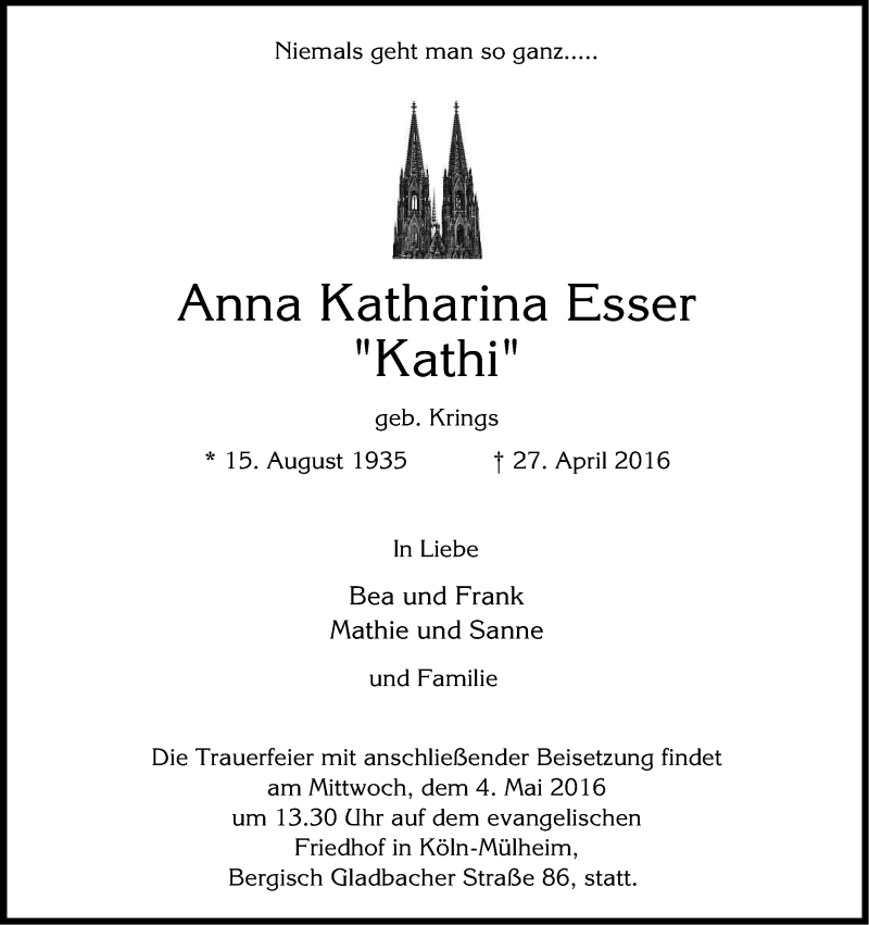  Traueranzeige für Anna Katharina Esser vom 30.04.2016 aus Kölner Stadt-Anzeiger / Kölnische Rundschau / Express