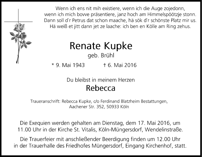  Traueranzeige für Renate Kupke vom 11.05.2016 aus Kölner Stadt-Anzeiger / Kölnische Rundschau / Express