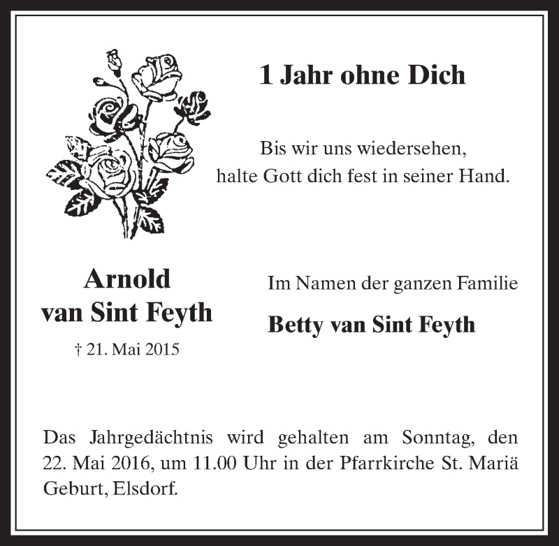  Traueranzeige für Arnold van Sint Feyth vom 18.05.2016 aus  Werbepost 
