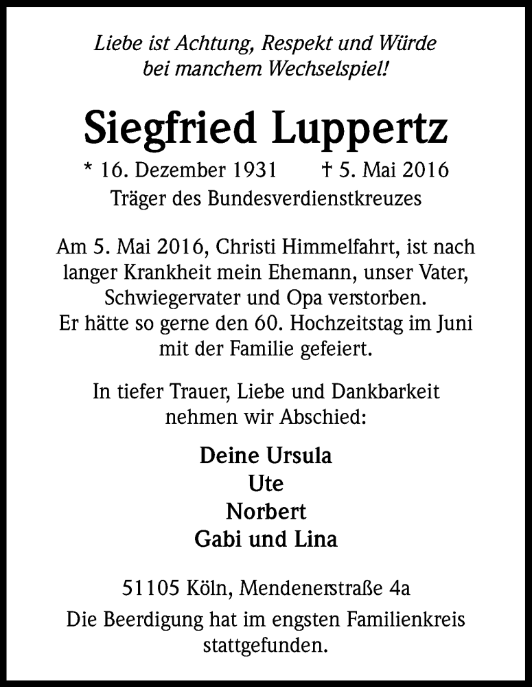  Traueranzeige für Siegfried Luppertz vom 14.05.2016 aus Kölner Stadt-Anzeiger / Kölnische Rundschau / Express