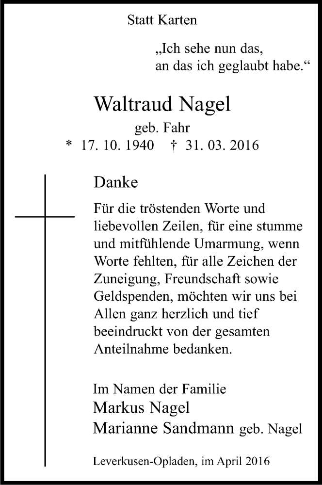  Traueranzeige für Waltraud Nagel vom 30.04.2016 aus Kölner Stadt-Anzeiger / Kölnische Rundschau / Express