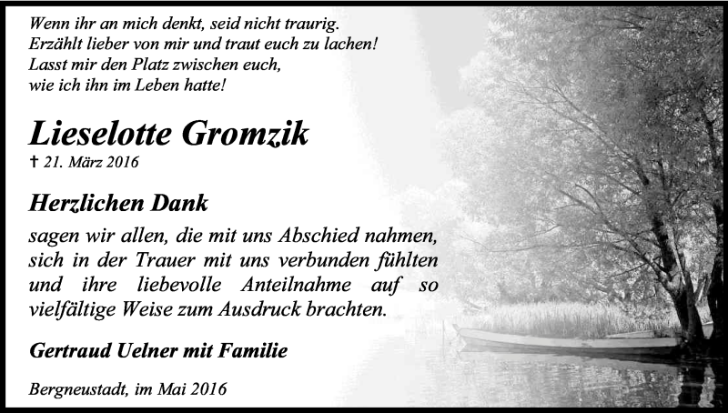  Traueranzeige für Lieselotte Gromzik vom 14.05.2016 aus Kölner Stadt-Anzeiger / Kölnische Rundschau / Express