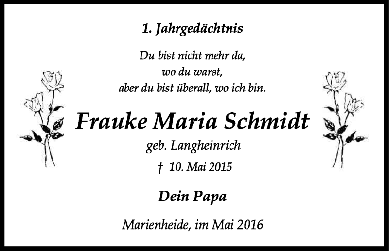  Traueranzeige für Frauke Maria Schmidt vom 07.05.2016 aus Kölner Stadt-Anzeiger / Kölnische Rundschau / Express