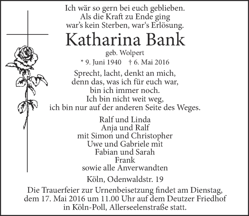  Traueranzeige für Katharina Bank vom 11.05.2016 aus  Kölner Wochenspiegel 
