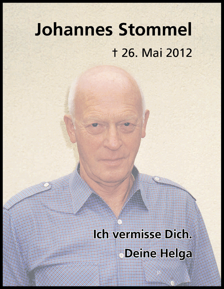  Traueranzeige für Johannes Stommel vom 26.05.2016 aus Kölner Stadt-Anzeiger / Kölnische Rundschau / Express