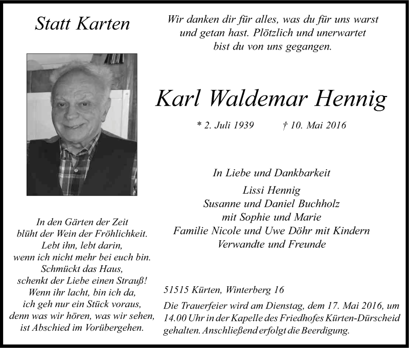  Traueranzeige für Karl Waldemar Hennig vom 14.05.2016 aus Kölner Stadt-Anzeiger / Kölnische Rundschau / Express