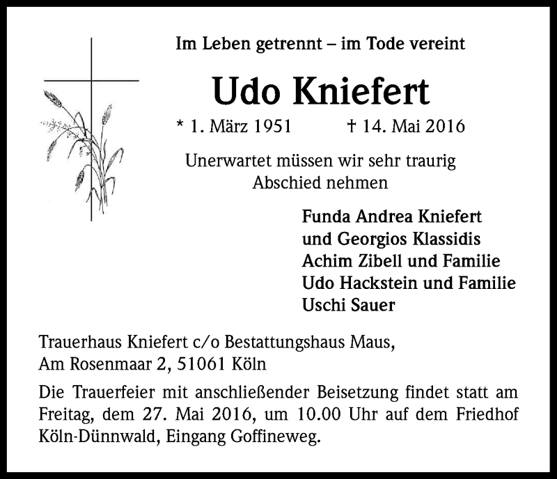  Traueranzeige für Udo Kniefert vom 21.05.2016 aus Kölner Stadt-Anzeiger / Kölnische Rundschau / Express