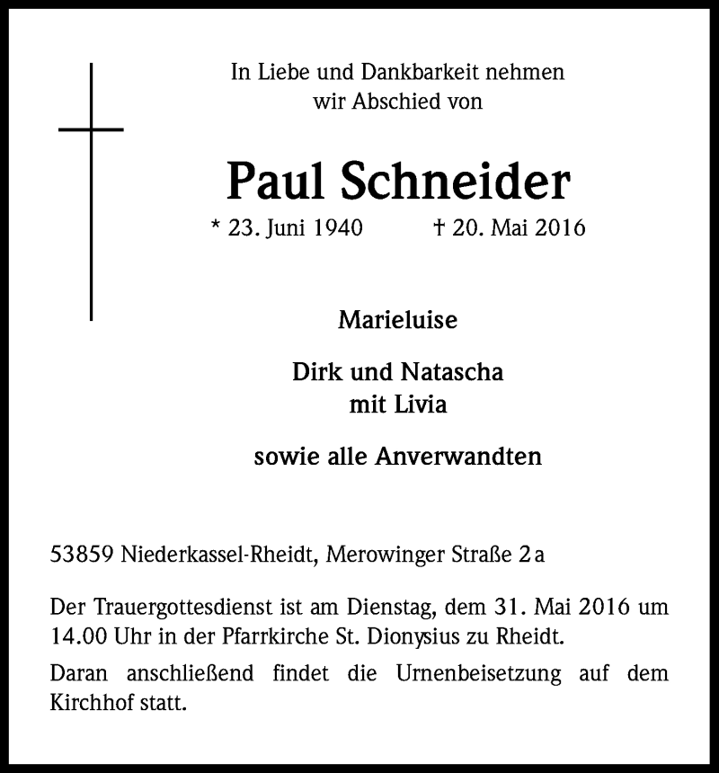  Traueranzeige für Paul Schneider vom 28.05.2016 aus Kölner Stadt-Anzeiger / Kölnische Rundschau / Express