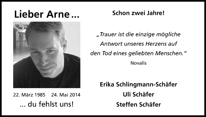  Traueranzeige für Arne Schäfer vom 24.05.2016 aus Kölner Stadt-Anzeiger / Kölnische Rundschau / Express