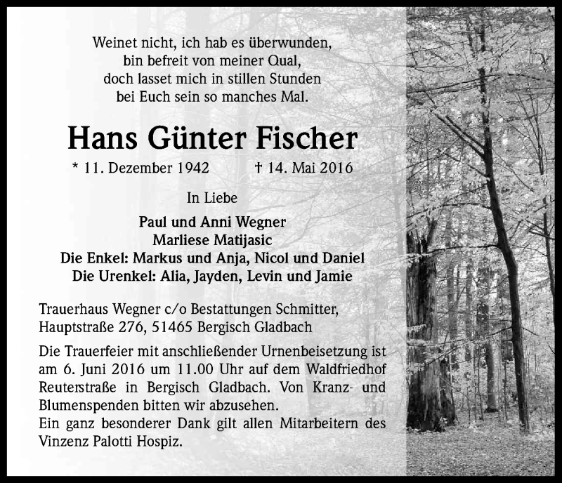  Traueranzeige für Hans Günter Fischer vom 01.06.2016 aus Kölner Stadt-Anzeiger / Kölnische Rundschau / Express
