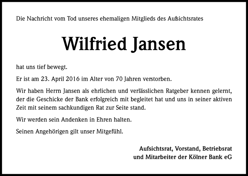  Traueranzeige für Wilfried Jansen vom 02.05.2016 aus Kölner Stadt-Anzeiger / Kölnische Rundschau / Express
