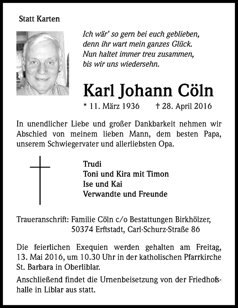  Traueranzeige für Karl Johann Cöln vom 07.05.2016 aus Kölner Stadt-Anzeiger / Kölnische Rundschau / Express
