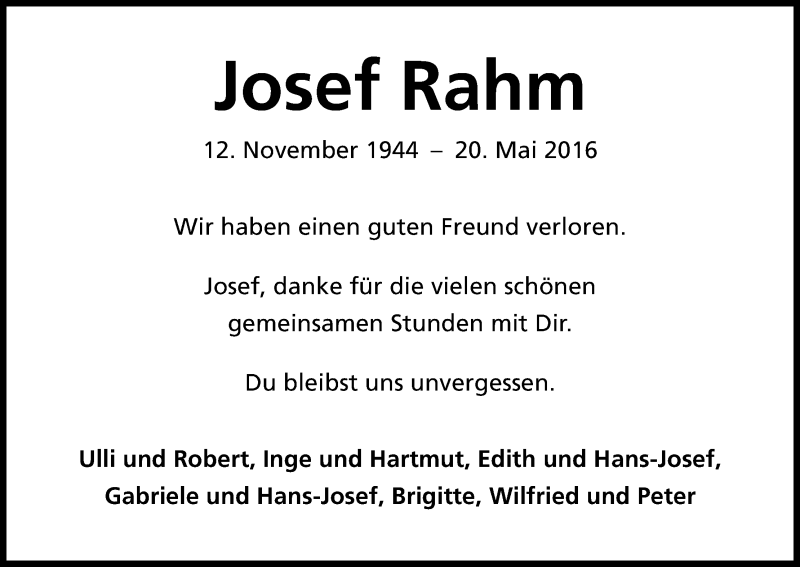  Traueranzeige für Josef Rahm vom 28.05.2016 aus Kölner Stadt-Anzeiger / Kölnische Rundschau / Express