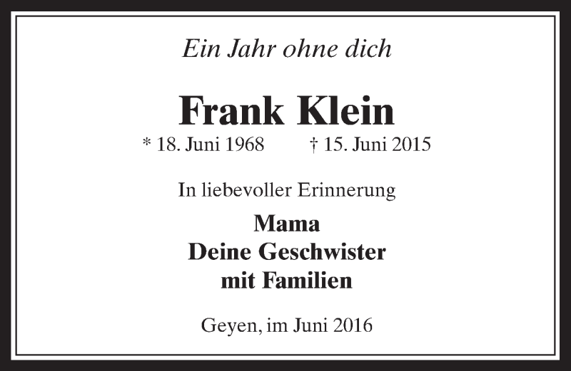  Traueranzeige für Frank Klein vom 15.06.2016 aus  Wochenende 