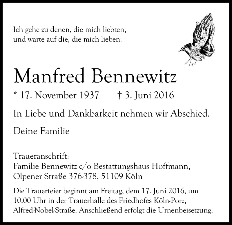  Traueranzeige für Manfred Bennewitz vom 11.06.2016 aus Kölner Stadt-Anzeiger / Kölnische Rundschau / Express
