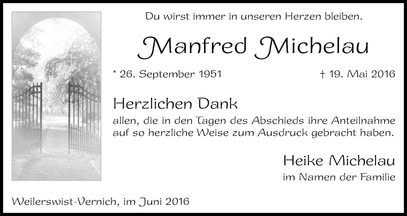  Traueranzeige für Manfred Michelau vom 25.06.2016 aus Kölner Stadt-Anzeiger / Kölnische Rundschau / Express