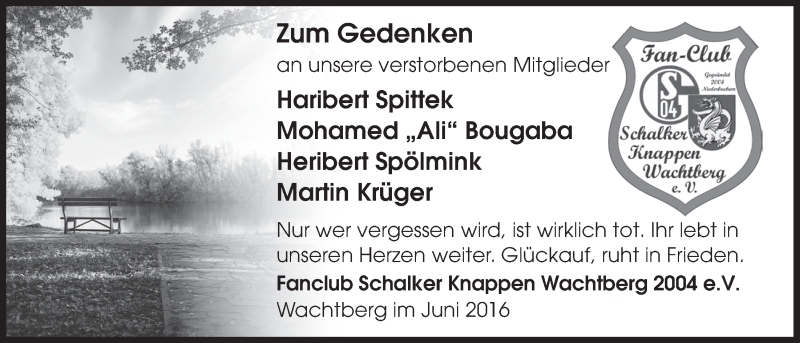  Traueranzeige für Fanclub Schalker Knappen Wachtberg 2004 e.V. gedenkt vom 22.06.2016 aus  Schaufenster/Blickpunkt 