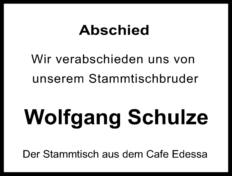  Traueranzeige für Wolfgang Schulze vom 22.06.2016 aus  Kölner Wochenspiegel 