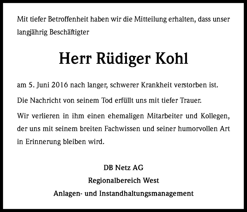  Traueranzeige für Rüdiger Kohl vom 13.06.2016 aus Kölner Stadt-Anzeiger / Kölnische Rundschau / Express