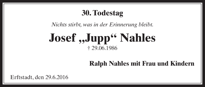  Traueranzeige für Josef Nahles vom 29.06.2016 aus  Kölner Wochenspiegel 
