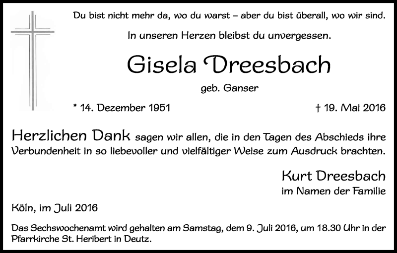 Traueranzeige für Gisela Dreesbach vom 01.07.2016 aus Kölner Stadt-Anzeiger / Kölnische Rundschau / Express
