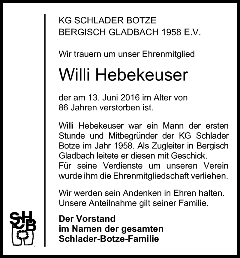  Traueranzeige für Willi Hebekeuser vom 22.06.2016 aus Kölner Stadt-Anzeiger / Kölnische Rundschau / Express