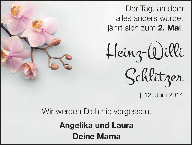  Traueranzeige für Heinz-Willi Schlitzer vom 08.06.2016 aus  Schlossbote/Werbekurier 