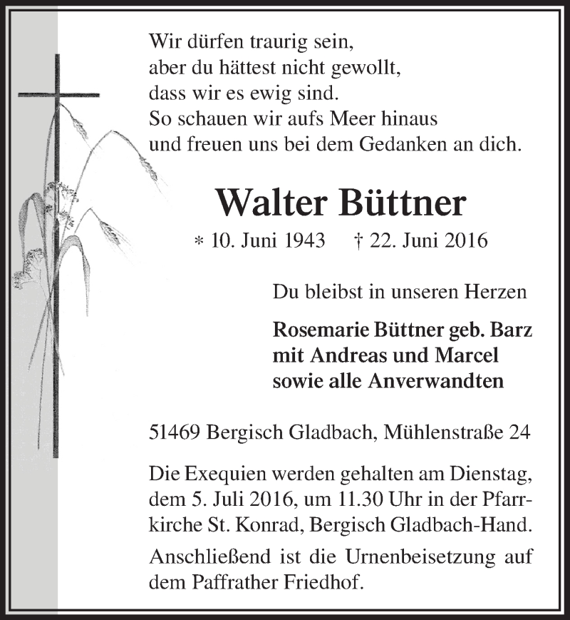  Traueranzeige für Walter Büttner vom 29.06.2016 aus  Bergisches Handelsblatt 