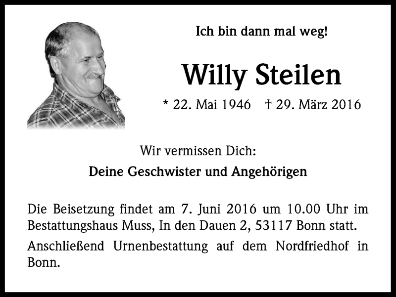  Traueranzeige für Willy Steilen vom 04.06.2016 aus Kölner Stadt-Anzeiger / Kölnische Rundschau / Express