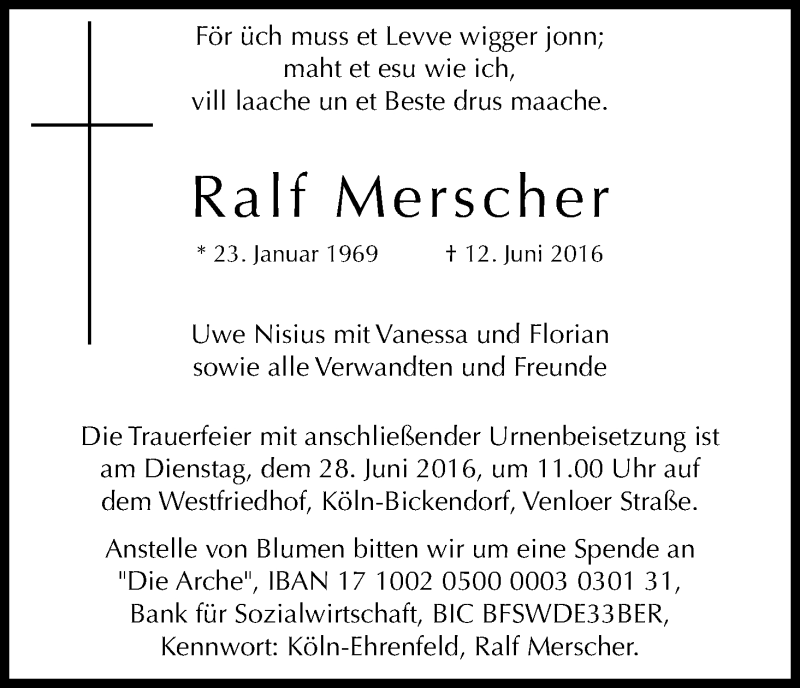  Traueranzeige für Ralf Merscher vom 22.06.2016 aus Kölner Stadt-Anzeiger / Kölnische Rundschau / Express