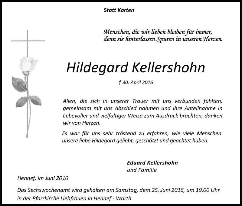  Traueranzeige für Hildegard Kellershohn vom 18.06.2016 aus Kölner Stadt-Anzeiger / Kölnische Rundschau / Express