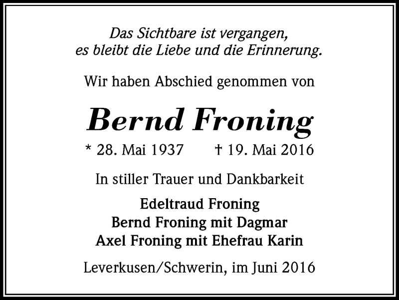  Traueranzeige für Bernd Froning vom 04.06.2016 aus Kölner Stadt-Anzeiger / Kölnische Rundschau / Express