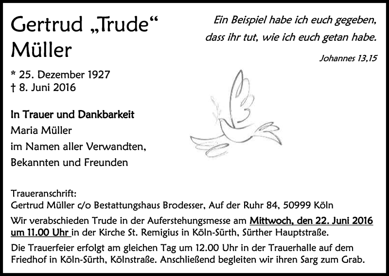  Traueranzeige für Gertrud Müller vom 18.06.2016 aus Kölner Stadt-Anzeiger / Kölnische Rundschau / Express