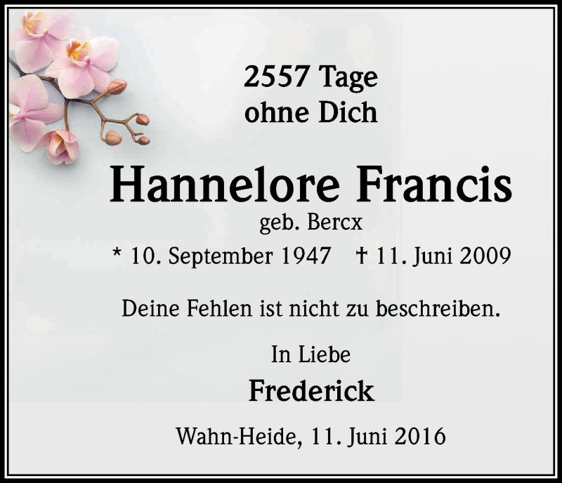  Traueranzeige für Hannelore Francis vom 11.06.2016 aus Kölner Stadt-Anzeiger / Kölnische Rundschau / Express