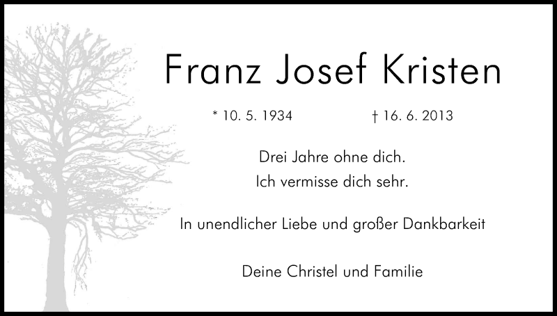  Traueranzeige für Franz Josef Kristen vom 16.06.2016 aus Kölner Stadt-Anzeiger / Kölnische Rundschau / Express