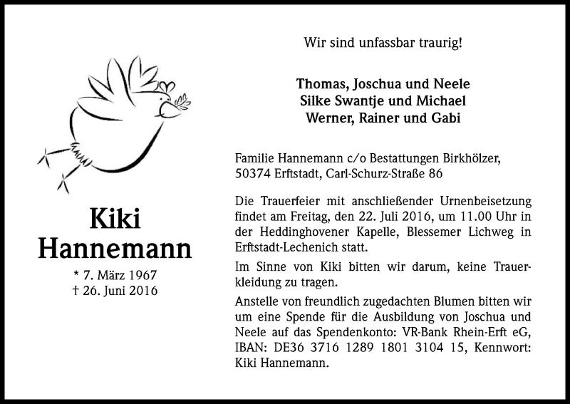  Traueranzeige für Kirsten Hannemann vom 16.07.2016 aus Kölner Stadt-Anzeiger / Kölnische Rundschau / Express