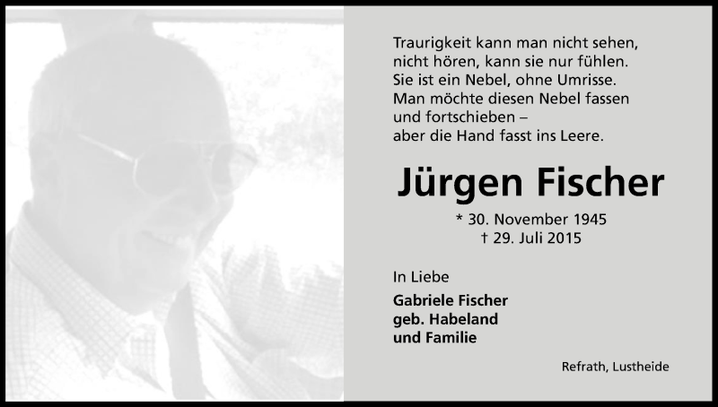  Traueranzeige für Jürgen  Fischer vom 30.07.2016 aus Kölner Stadt-Anzeiger / Kölnische Rundschau / Express