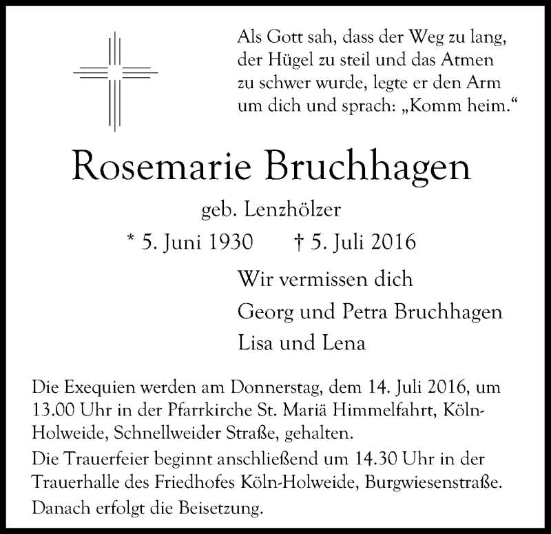  Traueranzeige für Rosemarie Bruchhagen vom 09.07.2016 aus Kölner Stadt-Anzeiger / Kölnische Rundschau / Express