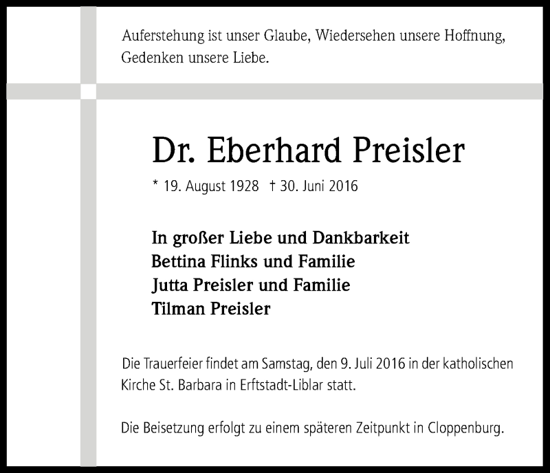  Traueranzeige für Eberhard Preisler vom 04.07.2016 aus Kölner Stadt-Anzeiger / Kölnische Rundschau / Express