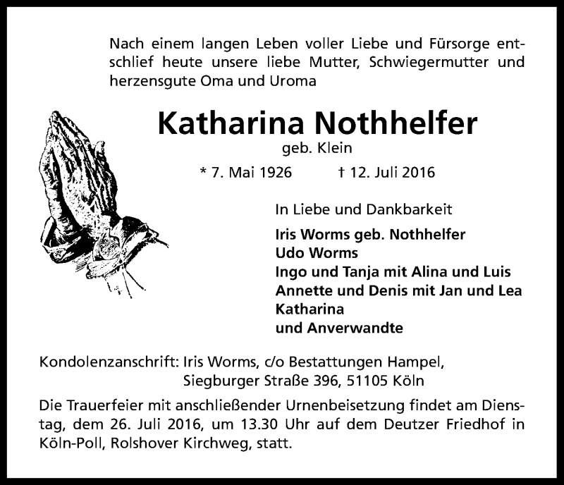  Traueranzeige für Käthe Nothhelfer vom 23.07.2016 aus Kölner Stadt-Anzeiger / Kölnische Rundschau / Express