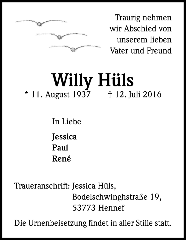  Traueranzeige für Willy Hüls vom 23.07.2016 aus Kölner Stadt-Anzeiger / Kölnische Rundschau / Express