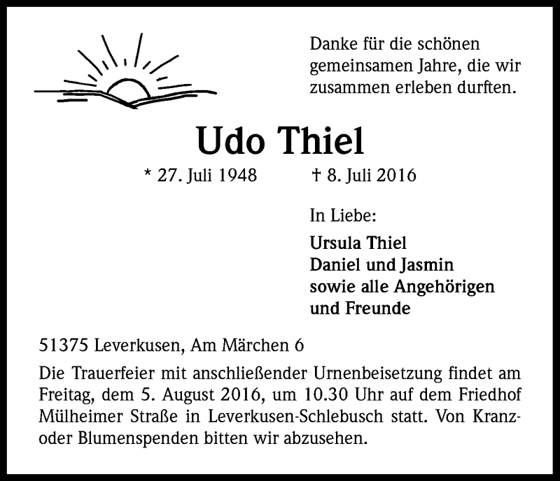 Traueranzeige für Udo Thiel vom 27.07.2016 aus Kölner Stadt-Anzeiger / Kölnische Rundschau / Express
