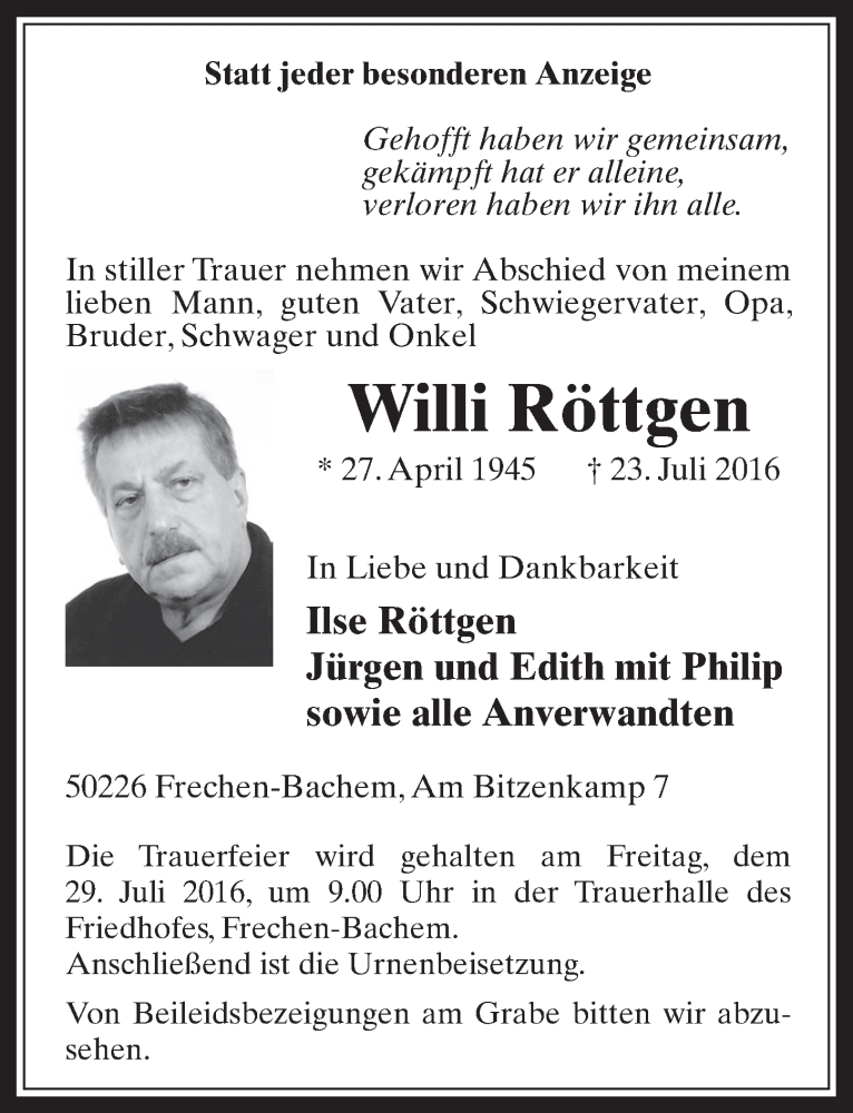  Traueranzeige für Willi Röttgen vom 27.07.2016 aus  Wochenende 